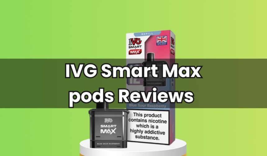IVG Smart Max Pods